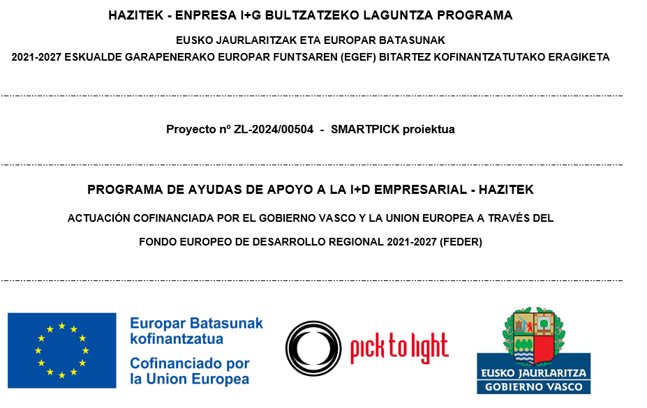 Pick to Light Systems, S.L. accesses the business R&D support grant program - HAZITEK - with the SmartPick project