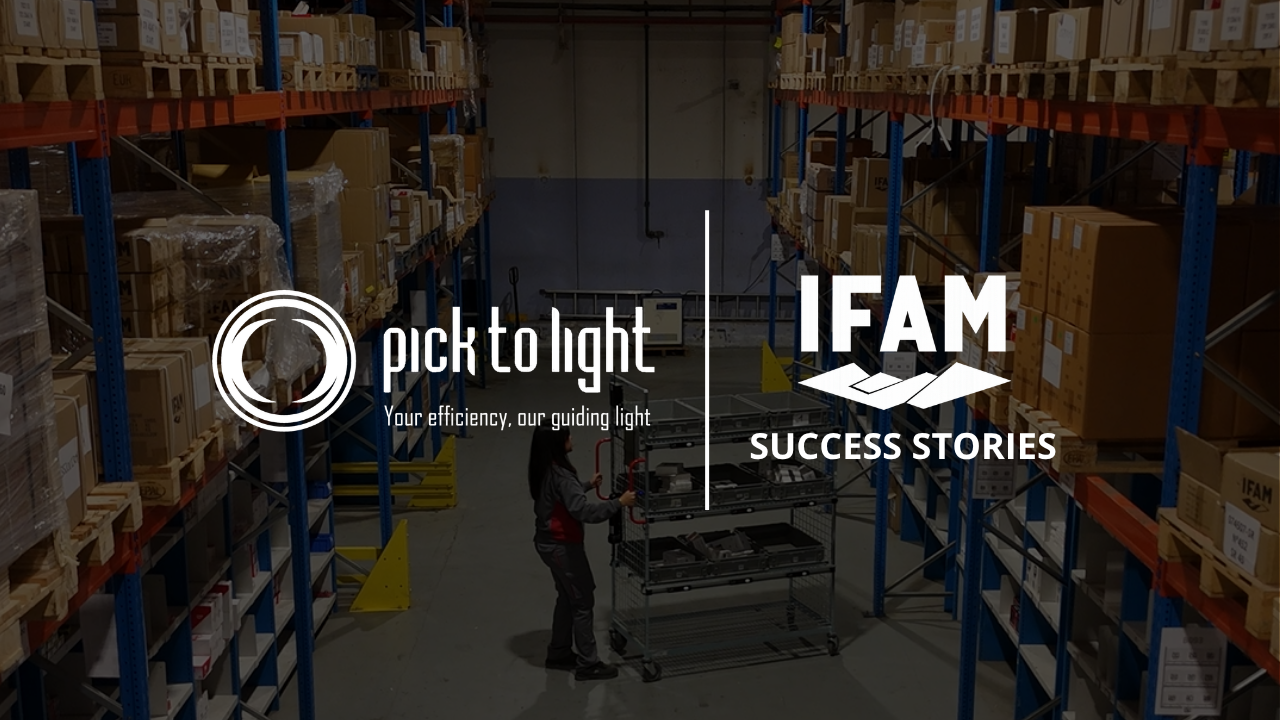IFAM Security improves order picking with Pick to Light and Pick Gently
